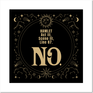 No - Hamlet quote - Shakespeare Posters and Art